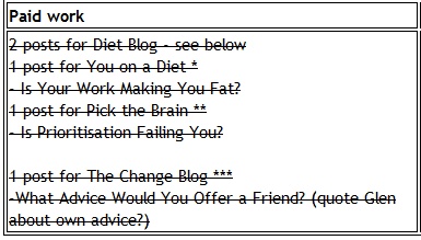 Part of Monday's task list Part of Monday's task list