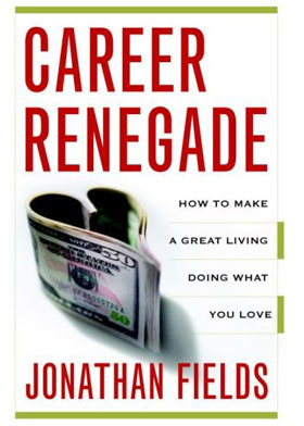 Click to buy Career Renegade from Amazon.com