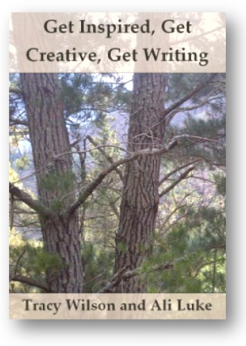 Get Inspired, Get Creative, Get Writing – My New Ebook with Tracy Wilson