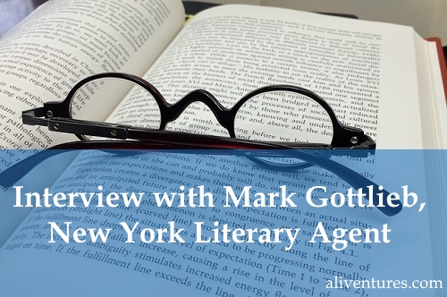 Interview with Mark Gottlieb, New York Literary Agent