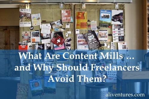 What Are Content Mills … and Why Should Freelancers Avoid Them?