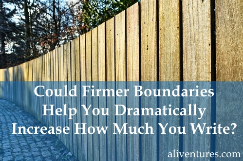 Could Firmer Boundaries Help You Dramatically Increase How Much You Write?