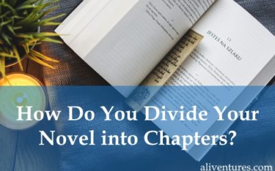 How Do You Divide Your Novel into Chapters?