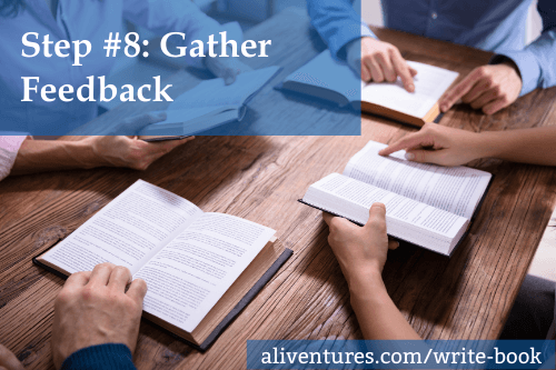 Step #8: Gather Feedback on Your Book