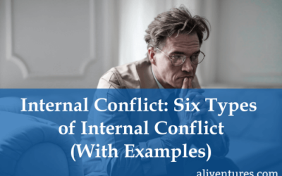 Internal Conflict: Six Types of Internal Conflict (With Examples)