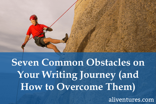 Title image: Seven Common Obstacles on Your Writing Journey (and How to Overcome Them)