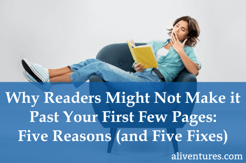 Title image: Why Readers Might Not Make it Past Your First Few Pages: Five Reasons (and Five Fixes)