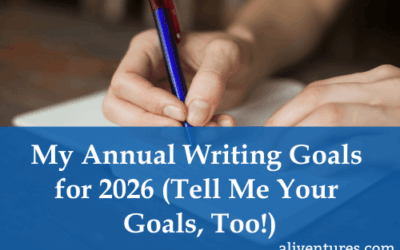My Annual Writing Goals for 2026 (Tell Me Your Goals, Too!)